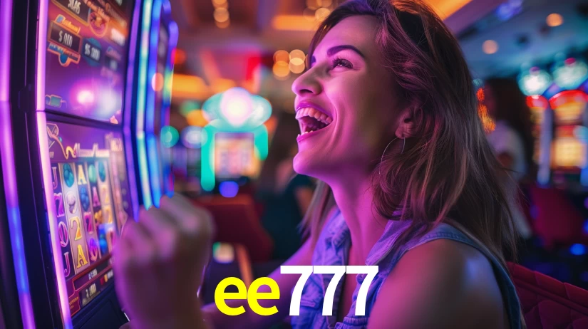 ee777: Jogos de Caça-Níqueis-Altas Recompensas, Roleta-Velocidade, Blackjack-Desafios Máximos